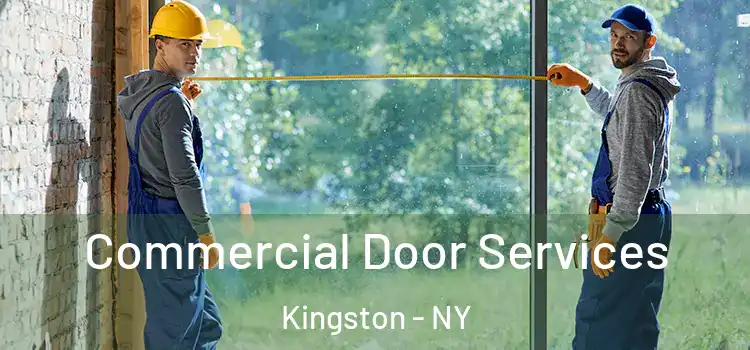 Commercial Door Services Kingston - NY