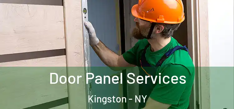 Door Panel Services Kingston - NY